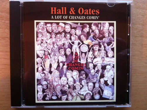 Hall And Oates A Lot Of Changes Comin'
