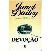 Devoção, Janet Dailey   (lacrado)