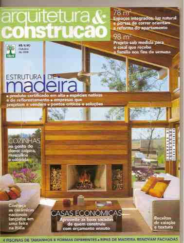 Revista Arquitetura & Construção - Estrutura De Madeira