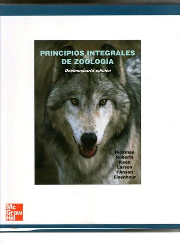 Hickman - Principios Integrales De Zoologia 14° Ed.