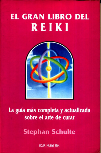 El Gran Libro Del Reiki - Stephan Schulte