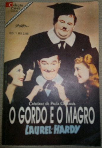 Revista Coleção Cine Club Nº 1 O Gordo E O Magro - Sampa