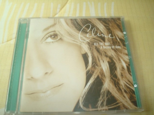 Cd Celine Dion All The Way... A Decade Of Song