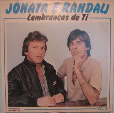 Jônata & Randau - Lembranças De Ti  Vol 2 - 1985