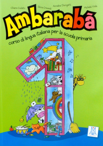 Ambaraba 1. Solo Libro. Alma Edizioni