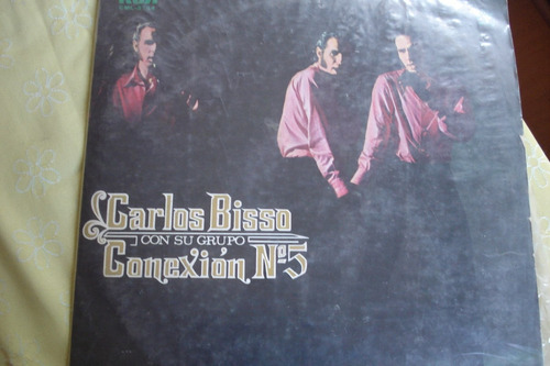 Vinilo Lp Carlos Bisso Conexion Numero 5