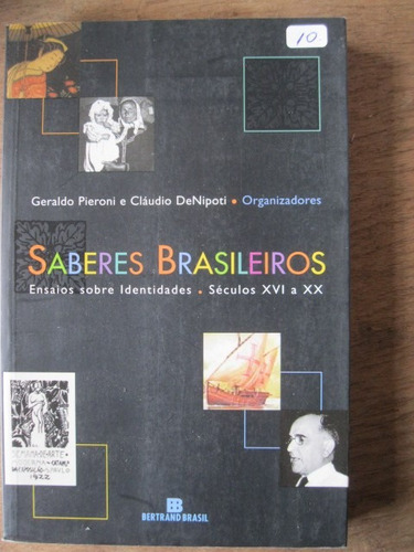 Livro: Saberes Brasileiros De Geraldo Pieroni