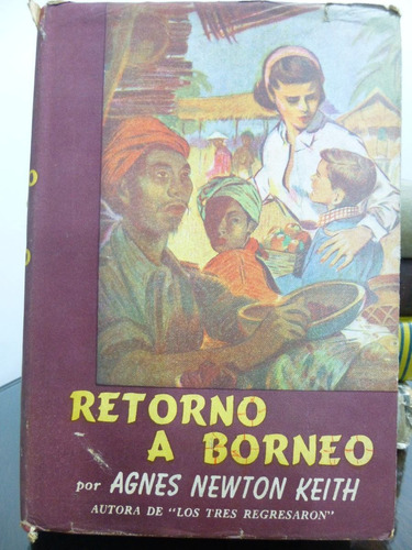 Retorno A Borneo, A N Keith,1952