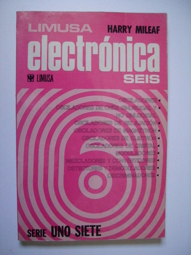 Electrónica 6 - Serie Uno Siete - Harry Mileaf 1980