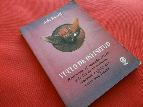 Vuelo De Infinitud Por Aída Kurteff Excelente Estado Firmado