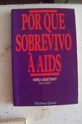 Porque Sobrevivo À Aids - Niro Asistent