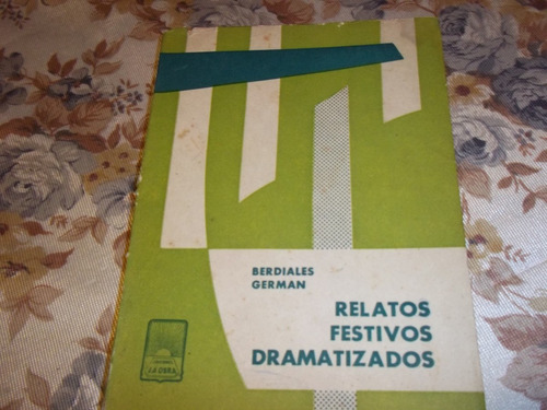 Relatos Festivos Dramatizados - Berdiales German