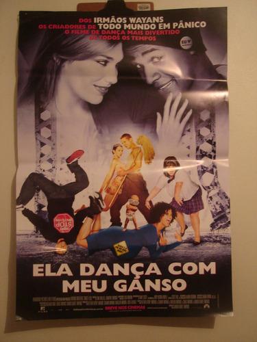 Poster Cartaz Do Filme Ela Dança Com Meu Ganso