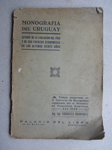 Rodriguez, S. Ing. Agr. Monografía Del Uruguay. 1928