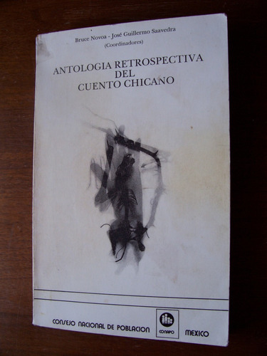 Antologia Retrospectiva Del Cuento Chicano-bruce Novoa-mn4