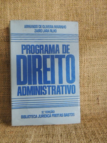 Programa De Direito Administrativo Armando De O Marinho