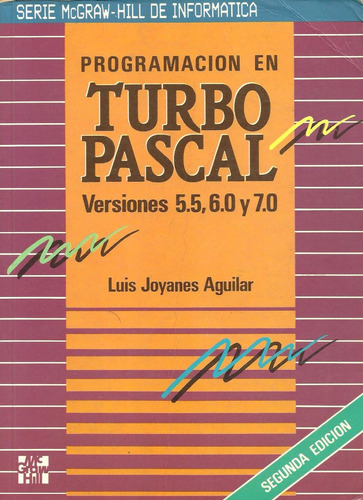 Libro Programación En Turbo Pascal Versiones 5.5, 6.0 Y 7.0