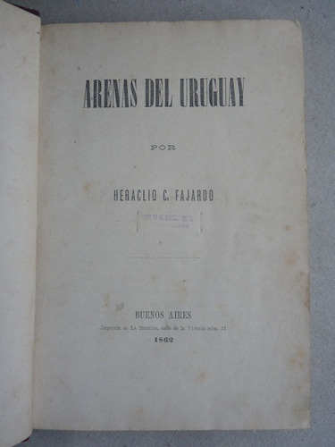 Fajardo, H. C. Arenas Del Uruguay. 1862