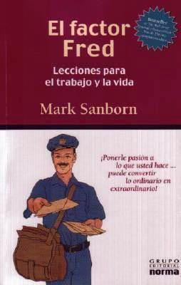 El Factor Fred - Mark Sanborn / Norma