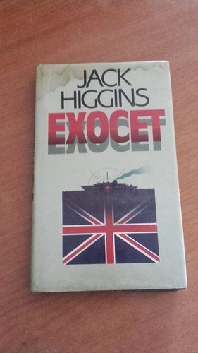 Exocet - Jack Higgins - Circulo De Lectores