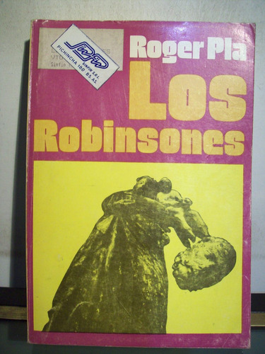 Adp Los Robinsones Roger Pla / Ed El Ateneo 1978 Bs. As.