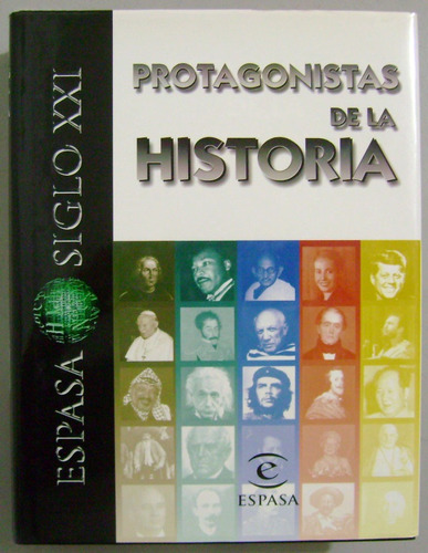 Protagonistas De La Historia Espasa Siglo Xxi / Espasa