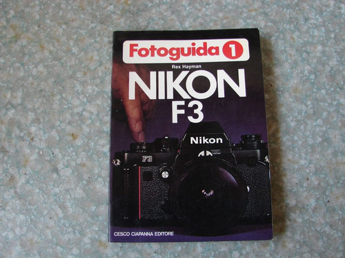 Imagen 1 de 6 de De Coleccion...fotoguida Nikon F3 - Rex Hayman