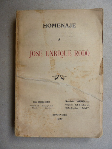 Homenaje A José Enrique Rodó. 1920