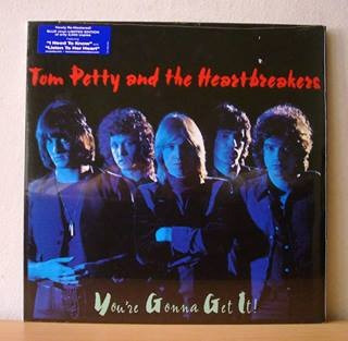 Tom Petty And The Heartbreakers You're Gonna Get It! (vinilo