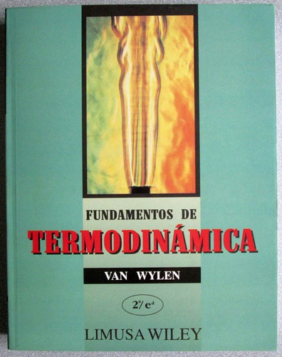 Fundamentos De Termodinámica 2a Edición / Limusa