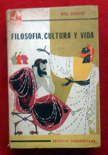 Will Durant - Filosofía Cultura Y Vida