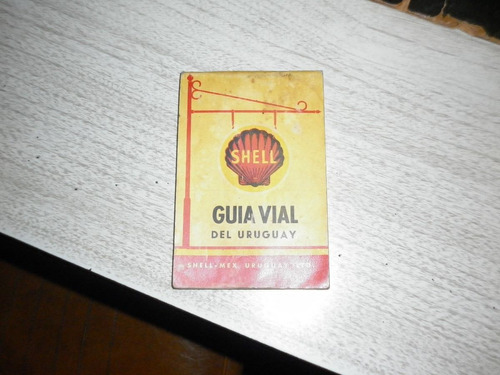 Antigua Guía Vial Del Uruguay, Shell