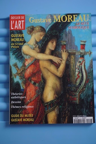 Dossier De L'art Gustave Moreau Nro. 51 S Octubre 1998