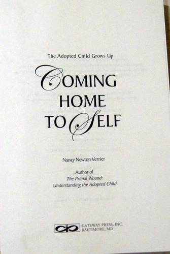 Newton Verrier Coming Home To Self En Ingles Adopción