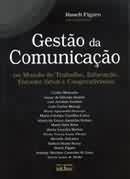 Livro Gestão Da Comunicação Roseli Fígaro