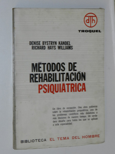Metodos De Rehabilitacion Psiquiatrica - Bystryn Kandel