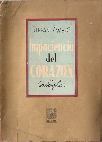 Impaciencia Del Corazon - Zweig - Claridad
