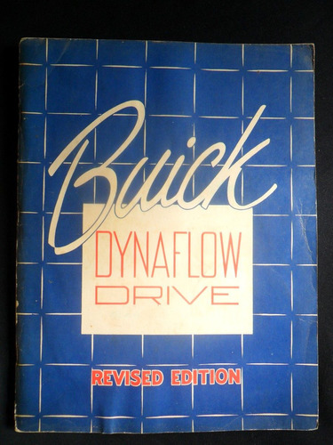 Buick Dynaflow Drive Revised Edition