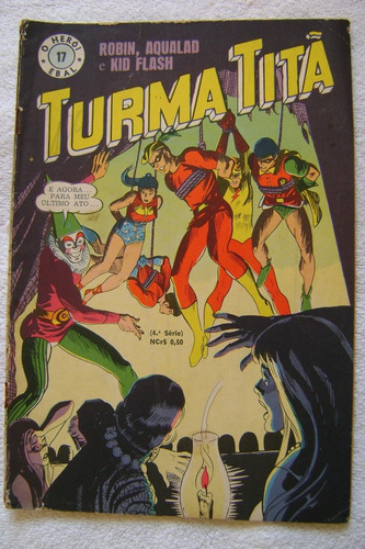Hq Gibi O Herói Nº17 Março 1970 (turma Titã) Robin Aqualad E Kid Flash Editora Ebal