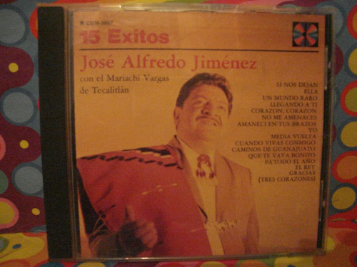 Jose Alfredo Jimenez Cd 15 Exitos Con Vargas De Tecal Edc.88