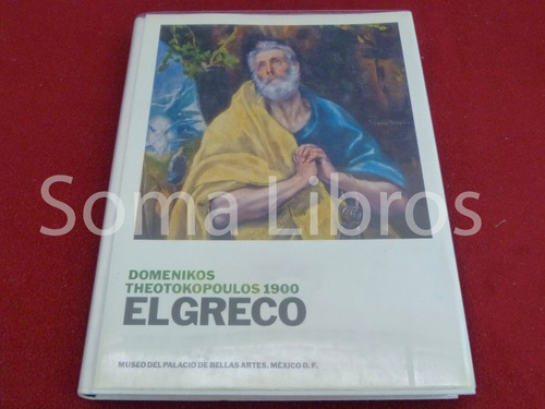 El Greco Domenikos Theotokopoulos 1900 Museo Bellas Pintura