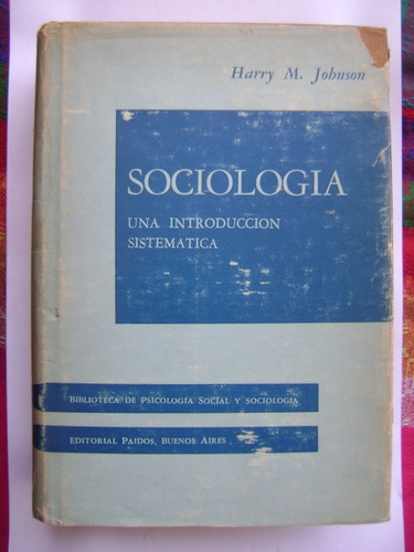 Sociología: Una Introducción Sistemática / Harry M. Johnson