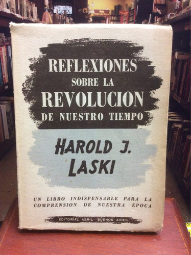 Reflexiones Sobre La Revolución. Harold Laski