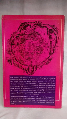 Desarrollo Urbano De Mexico-tenochtitlan. Sonia Lombardo