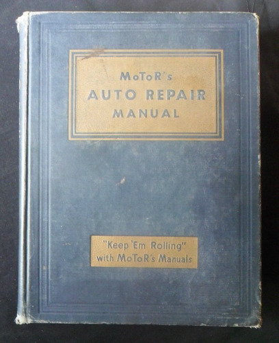 Motor's Auto Repair Manual 1945