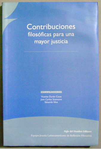 Contribuciones Filosóficas Para Una Mayor Justicia / Siglo H