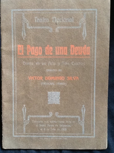 El Pago De Una Deuda - Víctor Domingo Silva(cristóbal Zárate