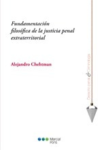 Chehtman / Fundamentación Filosófica De La Justicia Penal Ex