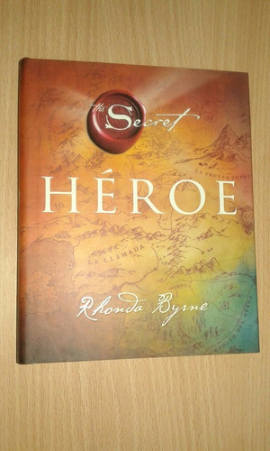 Heroé - Rhonda Byrne - Urano - Tapa Dura