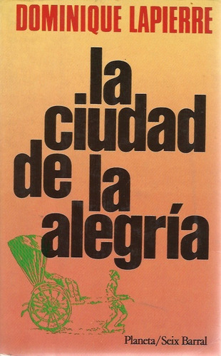 La Ciudad De La Alegria (novela)